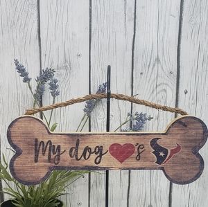Houston Texans Dog Bone Sign